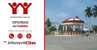 Oficinas Infonavit Altamira telefonos direcciones y horarios