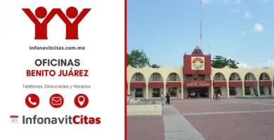 Oficinas Infonavit Benito Juárez horarios direcciones y telefonos
