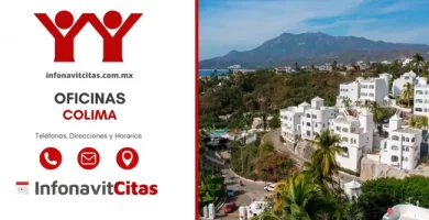 Oficinas Infonavit Colima telefonos horarios y direcciones
