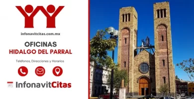 Oficinas Infonavit Hidalgo del Parral telefonos direcciones y horarios