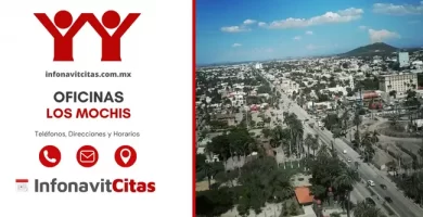 Oficinas Infonavit Los Mochis horarios telefonos y direcciones