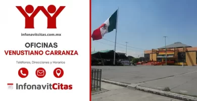 Oficinas Infonavit Venustiano Carranza telefonos direcciones y horarios