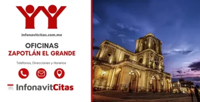 Oficinas Infonavit Zapotlán el Grande horarios direcciones y telefonos